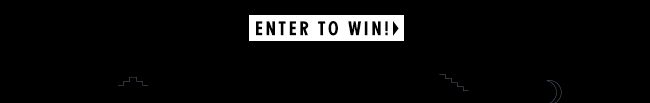Enter to Win